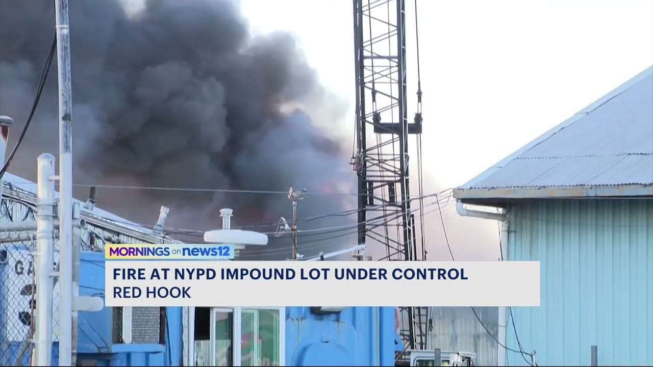 FDNY: Large Fire At NYPD Impound In Red Hook Now Under Control